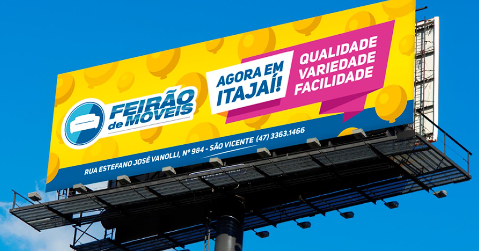 Campanha de inauguração da Feirão de Móveis em Itajaí